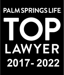 Palm Springs Life Top Lawyer 2017 - 2022